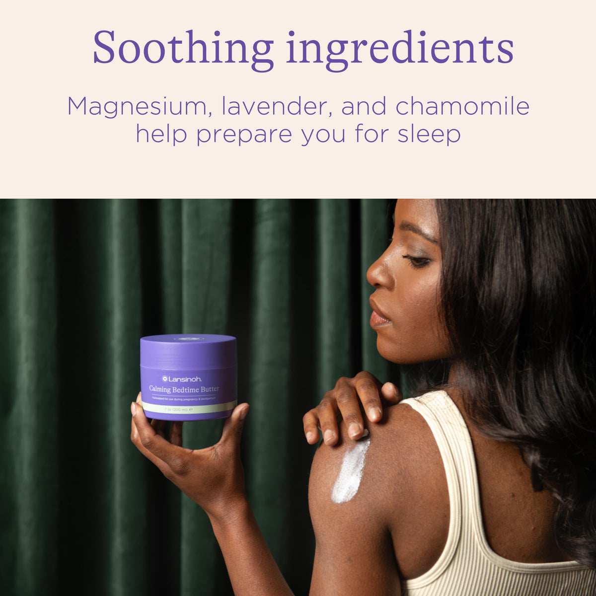 Lansinoh Magnesium Bedtime Butter for Pregnancy Body Lotion Moms 7
